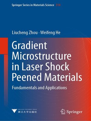 cover image of Gradient Microstructure in Laser Shock Peened Materials